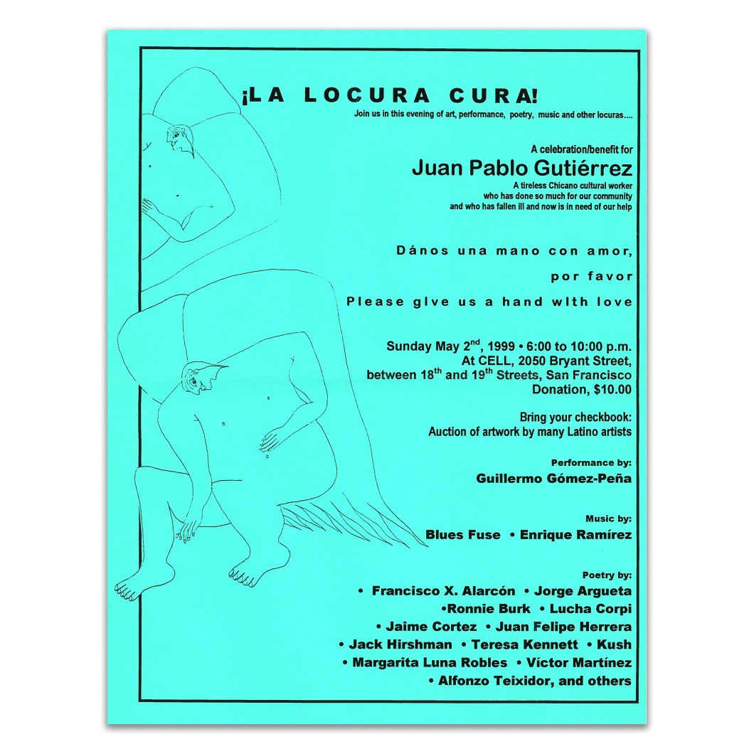 Poster ¡La Locura Cura! celebration/benefit art auction event held at CELL. Courtesy of Jesse James Johnson